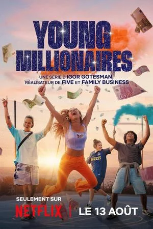 Юные миллионеры (2025, сериал)