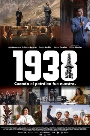 1938: Когда нефть стала нашей (2025)